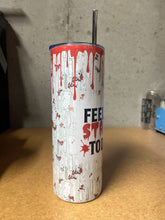 Load image into Gallery viewer, Feeling Stabby Today true crime tumbler 20oz stainless steel