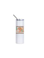 Load image into Gallery viewer, Inspirational 20oz skinny tumblers know your worth then add tax - Knot In Your House