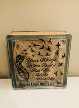 Load image into Gallery viewer, Your Wings Were Ready But My Heart Was Not Glass Block Night Light - Knot In Your House