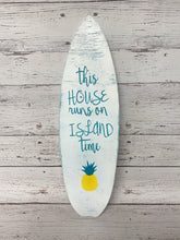 Load image into Gallery viewer, Wooden Surfboard Sign Custom Orders Welcome - Knot In Your House