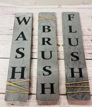 Load image into Gallery viewer, Wash Brush Flush Bathroom Signs - Knot In Your House