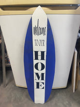 Load image into Gallery viewer, Front Porch Surfboard Welcome Sign - Knot In Your House