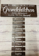 Load image into Gallery viewer, Side By Side Miles Apart Grandchildren Personalized Wooden Sign - Knot In Your House