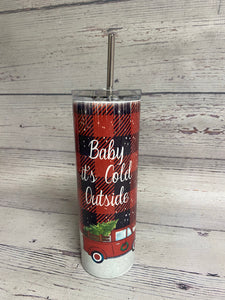 For Debbie Baby It’s Cold etc tumbler and Christmas Tree Farm Sign - Knot In Your House