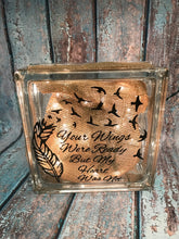 Load image into Gallery viewer, Your Wings Were Ready But My Heart Was Not Glass Block Night Light - Knot In Your House