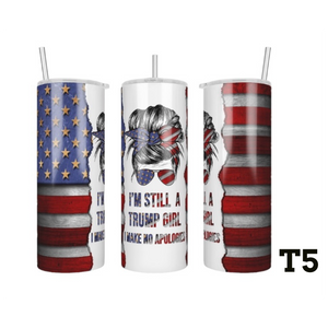 Trump 2024 Tumblers 20oz, 30 oz & 40oz