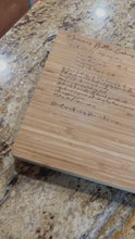 Load and play video in Gallery viewer, Personalized bamboo cutting board with recipe on it / memorial cutting boards
