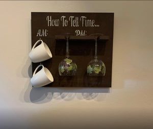 How To Tell Time Am Pm Wine Coffee Mug Sign - Knot In Your House