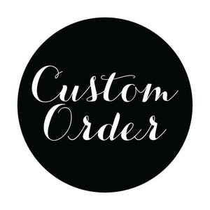 Custom order for Sheri - Knot In Your House