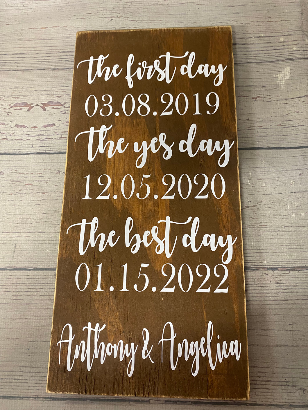 Personalized wedding date sign First Day Yes Day Best Day - Knot In Your House