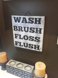 Wooden Wash Brush Floss Flush Sign - Knot In Your House