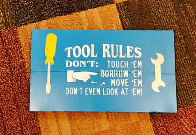 Man cave sign - Tool rules sign - man sign - Dont touch tools sign - Garage sign - Man cave decor - Knot In Your House