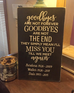 Rustic wood sign - Wood signs - Holiday gift - Goodbyes are not forever goodbyes sign - Knot In Your House
