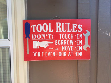 Tools sign - Man cave sign - Gift for dad - Garage deco sign - Tool rules sign - Knot In Your House