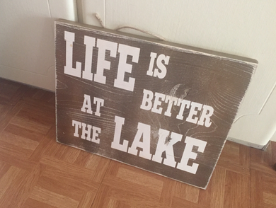 life is better at the lake wood sign - rustic wood signs - lake house signs - lake house decor - Knot In Your House
